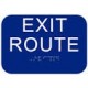 Cal-Royal CAEXRT4534 Exit Route with Braille Text 6" x 6",Blue
