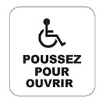 Wheelchair Symbol / POUSSEZ POUR OUVRIR